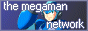The Mega Man Network